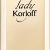 Korloff Lady Korloff 1 Korloff Lady Korloff -Notino Parfum Cosmétiques korloff lady korloff eau de parfum pour femme 20