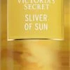 Victoria&apos;s Secret Sliver Of Sun -Notino Parfum Cosmétiques victorias secret sliver of sun spray corporel pour femme